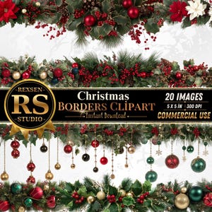 Puede incluir: Una colección digital de 20 imágenes prediseñadas de bordes navideños con ramas de pino, bayas rojas, hojas de acebo, piñas y adornos colgantes en rojo, dorado y verde. El texto dice REXSEN RS STUDIO Christmas BORDERS CLIPART 20 IMAGES 5 X 5 IN 300 DPI Instant Download COMMERCIAL USE.