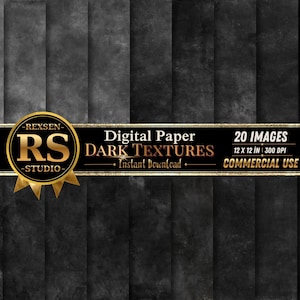 May include: A collection of 20 digital paper dark textures featuring various shades of black and grey with a distressed finish. A gold circular logo with the text REXSEN RS STUDIO is displayed alongside the text Digital Paper DARK TEXTURES.