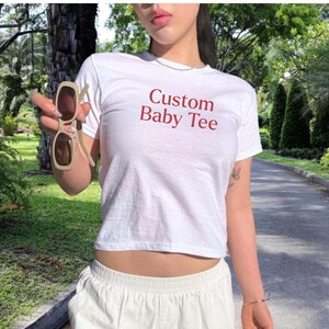 Custom Baby Tee | Create Your Own Y2K Coquette Aesthetic Top | Trendy Personalized Gift for Her, Soft Girl Apparel, Cute Gift Idea for Her