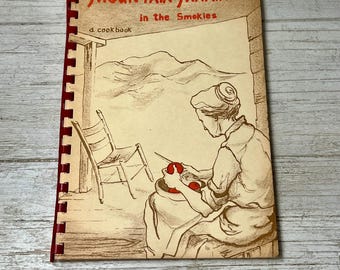 Cookbook “Mountain Makin’s in the Smokies” Vintage 1957