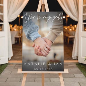 Engagement Party Welcome Sign | Custom Photo Acrylic, Wood, Foam Board or Framed Engagement Dinner Decor | Personalized We’re Engaged Sign