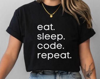 Grappige programmeur shirt, eet slaap code herhaal shirt, software ontwikkelaar shirt, stem shirt, code tshirt, software engineer shirt, geek shirt