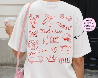 Custom Personality Shirt, Customized Drawn T-Shirt, This Is Me Doodles Tee, Favourite Things, Anniversary Gift, Valentine's Day Symbols Tee