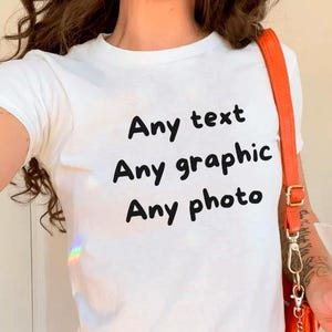 Custom Baby Tee, Custom Photo Tee, Print Your Own Design Baby Tee, Personalized Baby Tee, Custom Graphic Tee, Customizable Printed Baby Tee