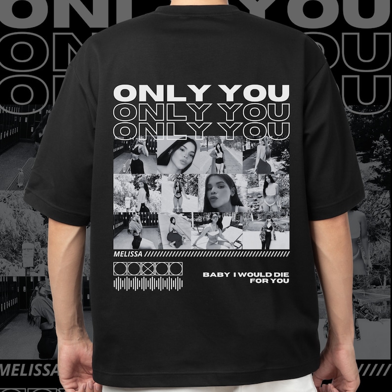 onyl you shirts, only you photo shirts, girlfriend collage t-shirt, custom valentines shirts