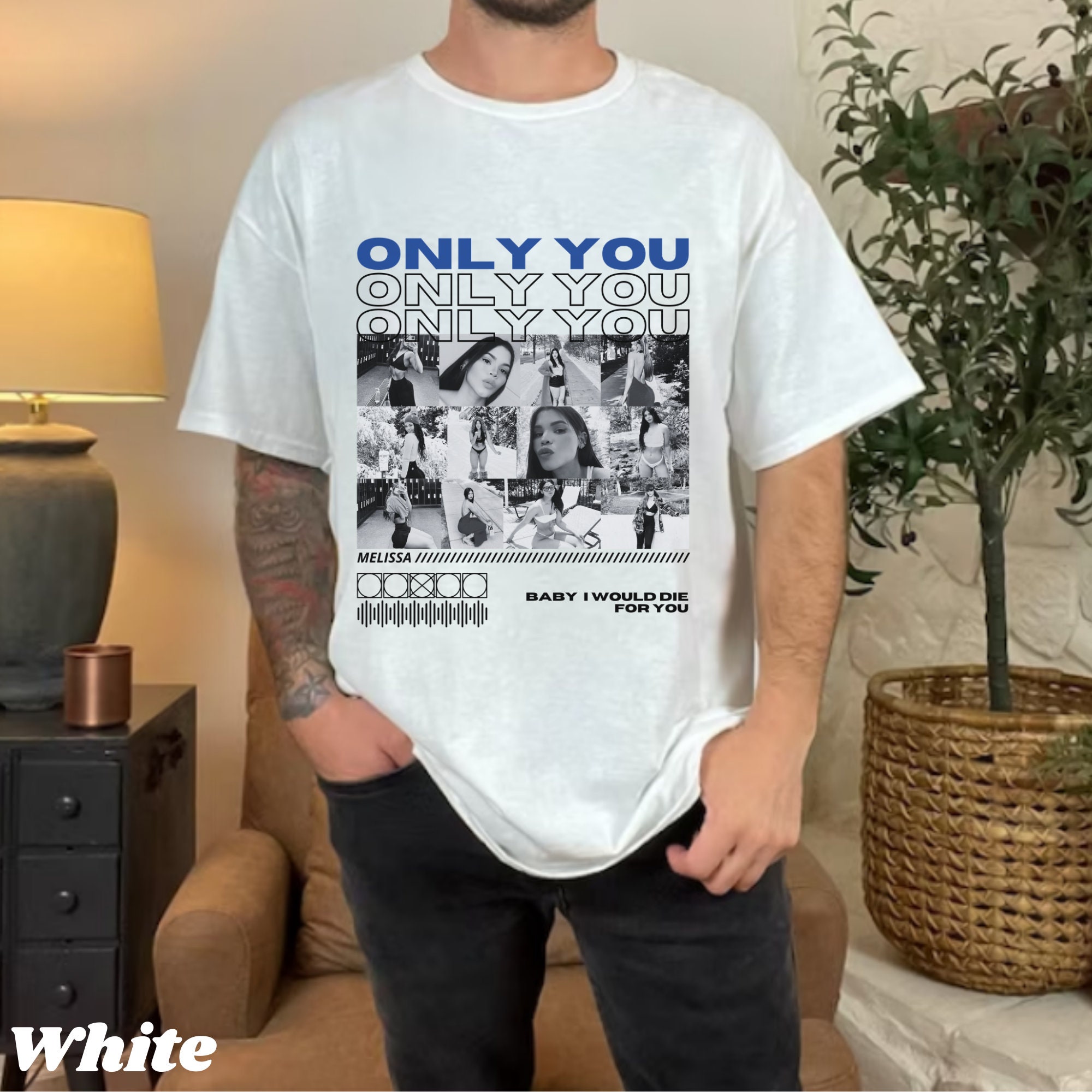 Discover Only You T Shirt, Only You Photo Shirt, Girlfriend Collage T Shirt, Personalized Girlfriend Shirt