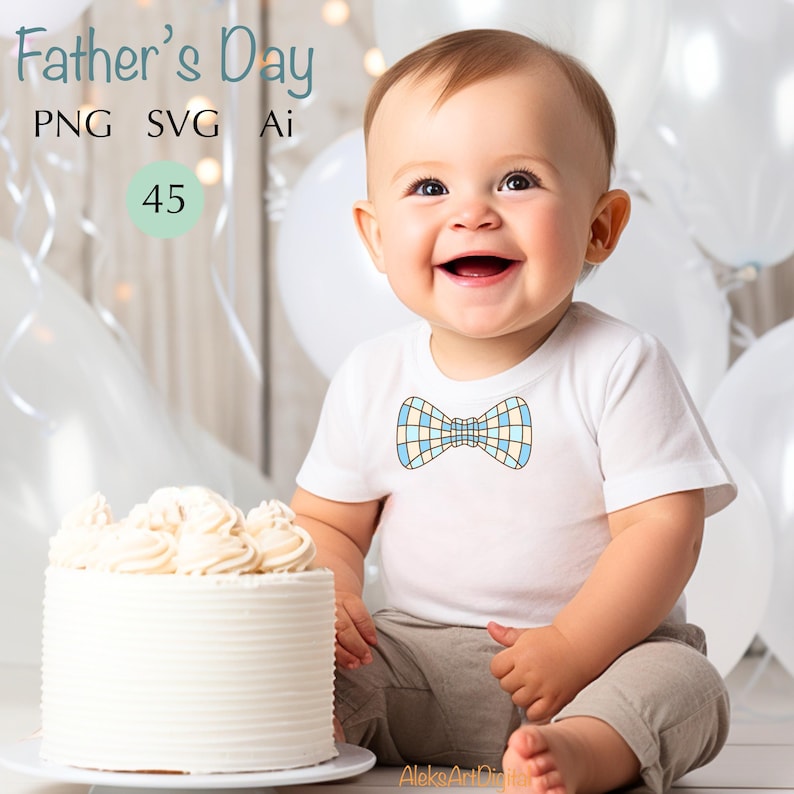 May include: A smiling baby wearing a white t-shirt with a blue and yellow plaid bow tie design. The words "Father's Day" are at the top of the image. A white cake is on the left. White balloons are in the background.