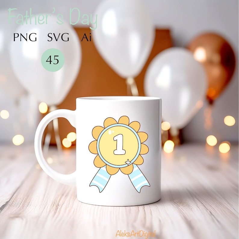 May include: White ceramic mug featuring a cartoon design of a yellow and blue award ribbon with the number 1. The mug has a curved handle and is set against a background of balloons. The text "Father's Day" is at the top.