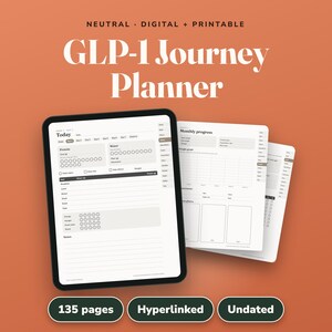 Puede incluir: Un planificador digital de viaje GLP-1 de 135 páginas, hipervinculado y sin fecha. La interfaz muestra un diseño de seguimiento diario con secciones para hidratación, estado de ánimo y peso. Texto: Neutral - Digital + Printable.