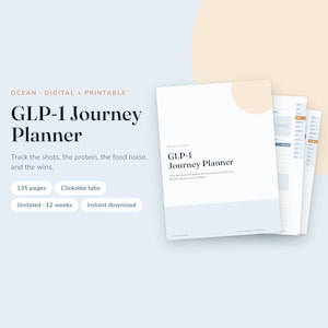 Pode incluir: Um planejador digital GLP-1 Journey Planner com 135 páginas e abas clicáveis. A capa apresenta o texto 'GLP-1 Journey Planner' e 'Track the shots, the protein, the food noise, and the wins.' Um planejador de 12 semanas sem data para download.