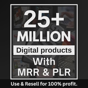25 Millionen+ PLR MRR Digitales Produkt Mega Bundle (Instant Download)