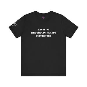 Camiseta Canasta Therapy - Texto blanco - Divertida camiseta unisex de manga corta para amantes de los juegos de cartas, perfecta para uso informal, noches de juego y regalos.
