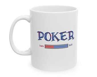 Caneca de pôquer, presente perfeito para amantes de pôquer, aproveite seu café com habilidade e sorte, 11 oz 15 oz