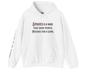 Spades é uma guerra que algumas pessoas confundem com um jogo Moletom com capuz unissex