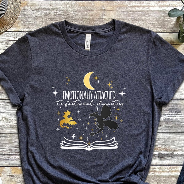 Emotionally Attached To Fictional Characters T-shirt, Fourth Wing Dragon Rider Shirt, Dragon Sweatshirt, Book Lover Shirt, Bookish T-shirt