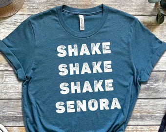 Shake Senora Shirt, Halloween Party Tee, Halloween Apparel, Woman Halloween Tee, Halloween Joy Tee, Fall Season Shirt, Spooky Season Tee