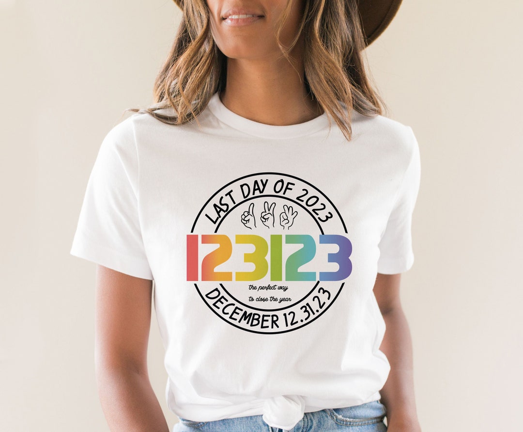 Last Day of 2023 123123 Tshirt, New Year 2024 Shirt, Women New Year