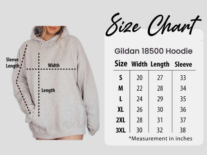May include: A light gray Gildan 18500 hoodie with a size chart. The chart shows measurements in inches for width, length, and sleeve length, ranging from size S to 3XL. The hoodie has a hood and a front pocket.