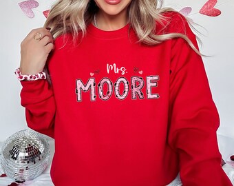 Custom Mrs. Teacher Sweatshirt, Personalized Name Teacher Shirt, Teacher Valentine's Day Shirt, Teacher Appreciation Gift, Teacher Valentine