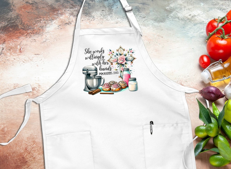 She Works Willingly With Her Hands Apron, Baking Apron, Proverbs 31 13 ...
