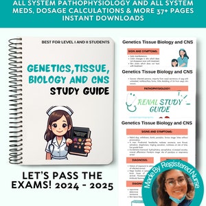 May include: A study guide for genetics, tissue biology, and the central nervous system (CNS). The guide features a cartoon nurse holding a book with the title "Pathophysiology and All System Medications". The guide is designed for level I and II students and includes information on signs and symptoms, diagnosis, and pathophysiology. The guide is made by a registered nurse.
