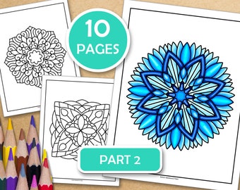 Part 2-Easy Mandalas For Meditative Coloring: 10 Mindfulness Coloring Pages For Inner Peace, PDF files ready to print