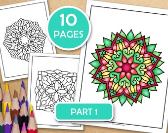 Part 1-Easy Mandalas For Meditative Coloring: 10 Mindfulness Coloring Pages For Inner Peace, PDF files ready to print