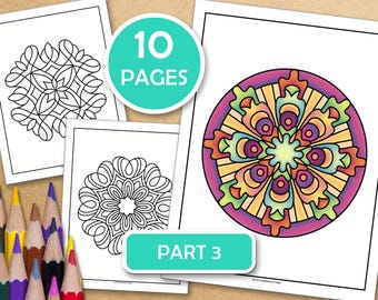 Part 3-Easy Mandalas For Meditative Coloring- Book 2: 10 Mindfulness Coloring Pages For Inner Peace, PDF files ready to print
