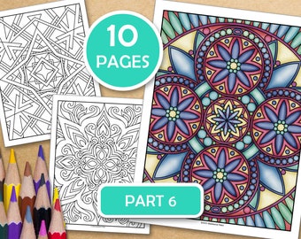 Part 6-Mandalas For Meditative Coloring - Book 2: 10 Mindfulness Coloring Pages For Inner Peace, PDF files ready to print