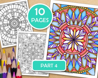 Part 4-Mandalas For Meditative Coloring: 10 Mindfulness Coloring Pages For Inner Peace, PDF files ready to print