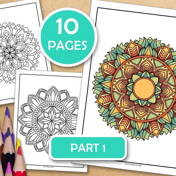 Part 1-Mandalas For Meditative Coloring: 10 Mindfulness Coloring Pages For Inner Peace, PDF files ready to print