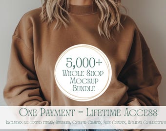 May include: A person wearing a brown sweatshirt and blue jeans. A circular graphic in the center reads "5,000+ WHOLE SHOP MOCKUP BUNDLE". Below the graphic is the text "ONE PAYMENT = LIFETIME ACCESS".