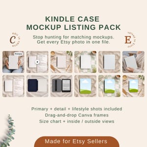 Puede incluir: Un paquete de listado de maquetas para fundas Kindle, con varias fotos de productos. La imagen incluye tomas primarias, de detalle y de estilo de vida, con marcos Canva de arrastrar y soltar. El texto dice "Kindle Case Mockup Listing Pack" y "Made for Etsy Sellers."