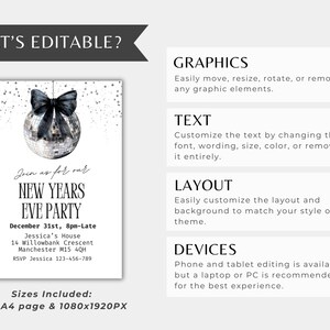 May include: A New Year's Eve party invitation with a disco ball and bow graphic. The invitation includes the text "Join us for our New Years Eve Party" and event details. Sizes include 5x7, A4 page & 1080x1920PX.