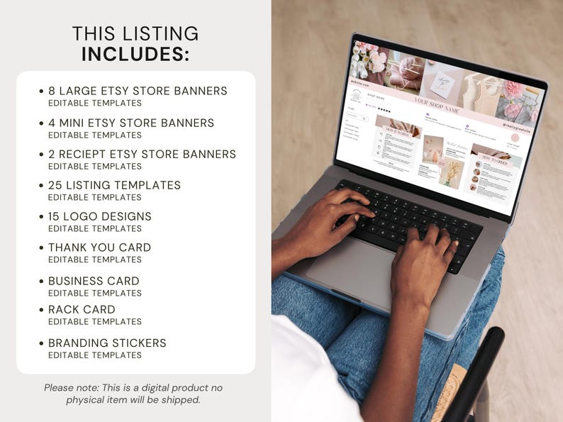 以下が含まれることがあります： Etsyショップのデザインが表示されたラップトップ。ストアバナー、リスティングテンプレート、ロゴデザイン、サンキューカード、名刺、ラックカード、ブランディングステッカーなど、デジタルテンプレートのリストが含まれています。「このリストには以下が含まれます」と「ご注意：これはデジタル製品であり、物理的なアイテムは発送されません」というテキスト。