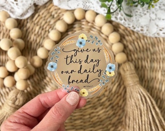 Pegatina "Danos hoy nuestro pan de cada día" • Pegatina con versículo bíblico de Mateo 6:11 • Pegatina con el Padrenuestro • Regalo católico