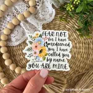 Fear Not for I Have Redeemed You Bible Verse Sticker, You Are Mine Isaiah 43:1 Sticker, Christian Bible Verse Sticker
