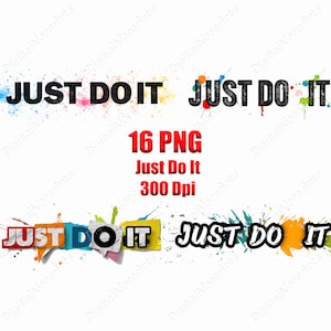 Just Do It,logo,clipart,png,T-shirt design ,graffiti style,vector illustration,DigitalNoraArts