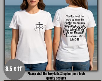 John 3:16 Christian Shirt Design | Jesus Cross (svg, png, jpeg, pdf) (Digital Download)