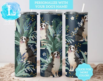 Custom Aussie Mom Tumbler, Tri Aussie Tumbler, Australian Shepard Travel Cup, Personalized Aussie Lover Gift, Aussie Mom Gift for Her