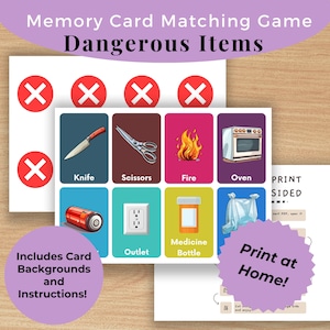 May include: A memory card matching game titled "Dangerous Items" featuring illustrated cards of hazardous objects like a knife, scissors, and fire. Includes card backgrounds and instructions. The phrase "Print at Home!" is also visible.