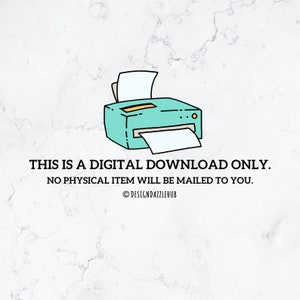 K&ouml;nnte beinhalten: Illustration eines t&uuml;rkisfarbenen Druckers mit einem wei&szlig;en Blatt Papier, das aus dem Papierfach kommt. Der Text "THIS IS A DIGITAL DOWNLOAD ONLY. NO PHYSICAL ITEM WILL BE MAILED TO YOU." befindet sich unter dem Drucker.