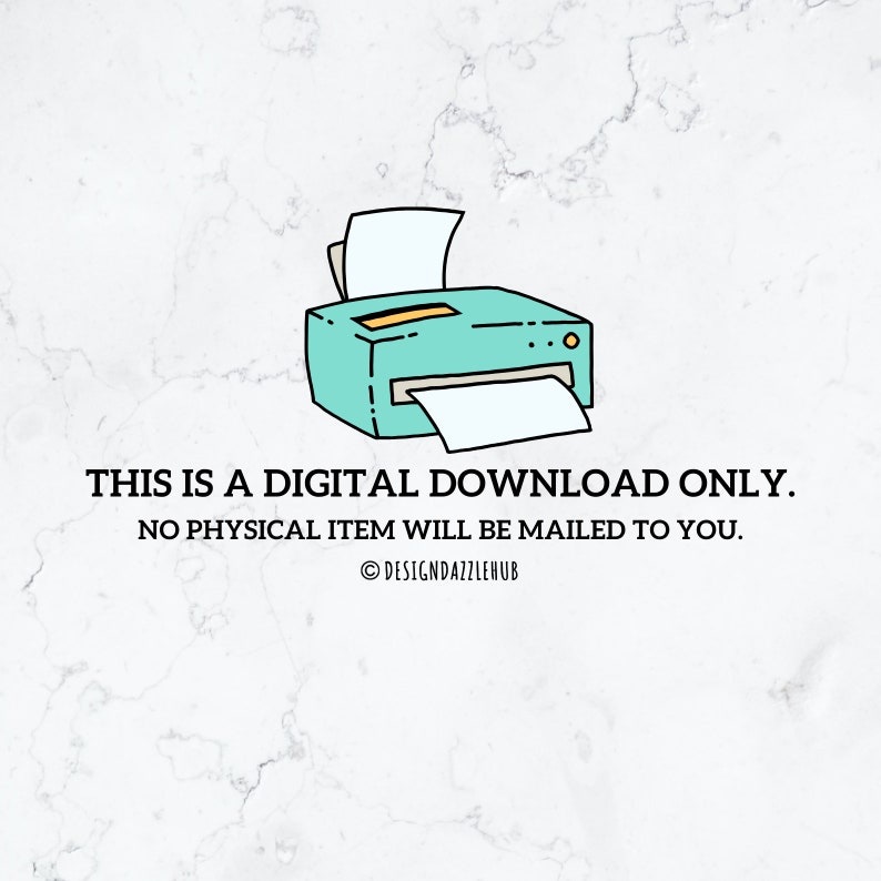 K&ouml;nnte beinhalten: Illustration eines t&uuml;rkisfarbenen Druckers mit einem wei&szlig;en Blatt Papier, das aus dem Papierfach kommt. Der Text "THIS IS A DIGITAL DOWNLOAD ONLY. NO PHYSICAL ITEM WILL BE MAILED TO YOU." befindet sich unter dem Drucker.