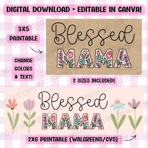 Puede incluir: Una plantilla de descarga digital con el texto Blessed MAMA en una fuente floral. El diseño incluye dos variantes: una sobre un fondo marrón etiquetada 3x5 y otra sobre un fondo rosa claro etiquetada 2x6, con gráficos florales adicionales.