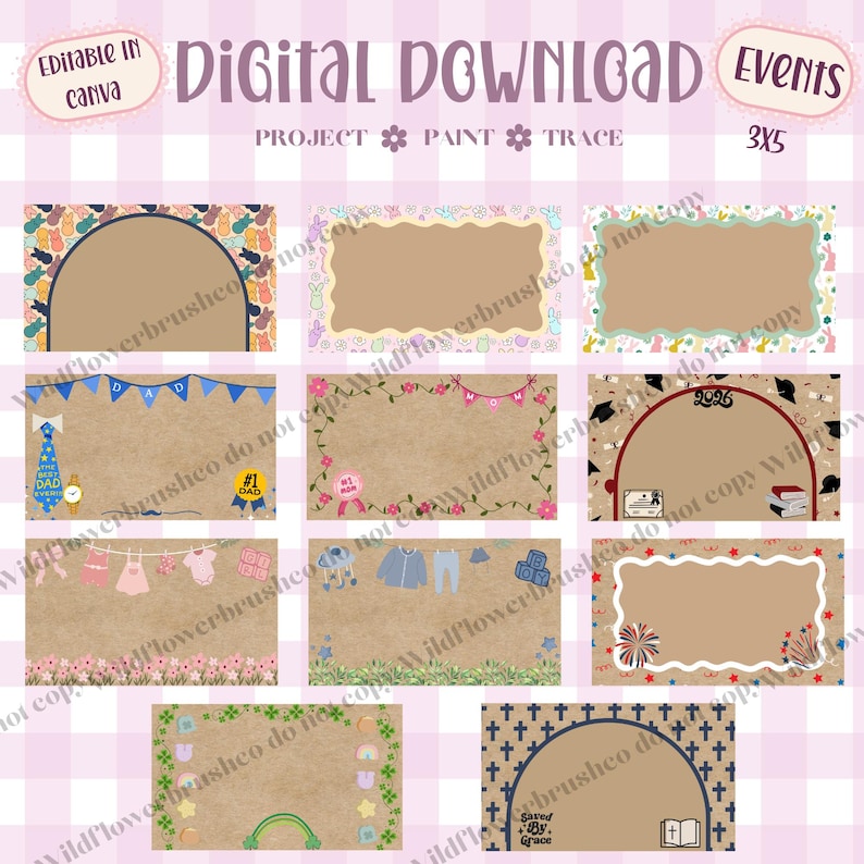 May include: A digital download set of eleven rectangular event cards with tan centers and various themed borders including Easter bunnies, graduation caps, baby clothes, patriotic fireworks, and religious crosses, labeled 3x5 and editable in Canva.