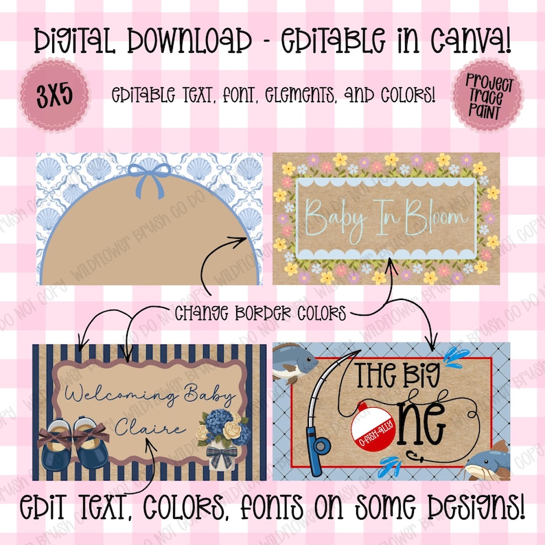 May include: A digital download template set featuring four rectangular designs with editable text, fonts, and colors. Designs include a shell pattern, a floral border with 'Baby In Bloom' text, a striped background with baby shoes, and a fishing theme.