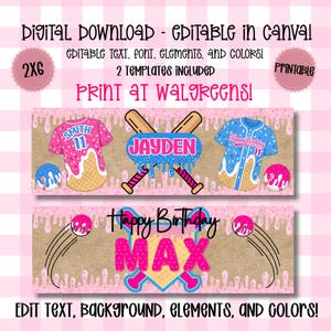 May include: Two rectangular templates featuring a baseball theme with pink icing drip patterns. The designs include baseball jerseys, bats, and balls with the text "DIGITAL DOWNLOAD - EDITABLE IN CANVAS!", "JAYDEN", "Happy Birthday", and "MAX".