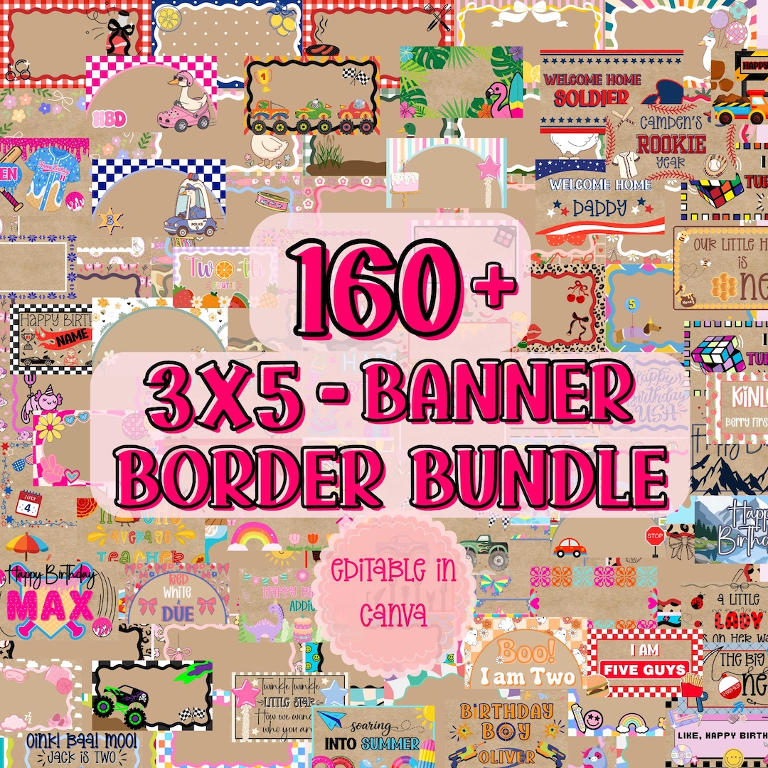 160+ Banner Border Templates: Editable Canva Design (Digital Download) MEGA 3x5 Banner Moc