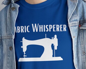 Fabric Whisperer Heavy Cotton Tee with White Text, Gift for Seamstress, Gift for Tailor, Gift for Quilter, Seamstress Tshirt, Tailor Tshirt