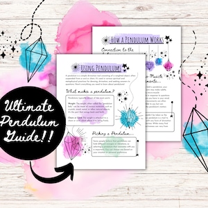 May include: A guide to using pendulums, with illustrations of a pendulum and a crystal. The text includes the title "Ultimate Pendulum Guide!!" and the phrase "How a Pendulum Works: Connection to the -Muscle Movements..."